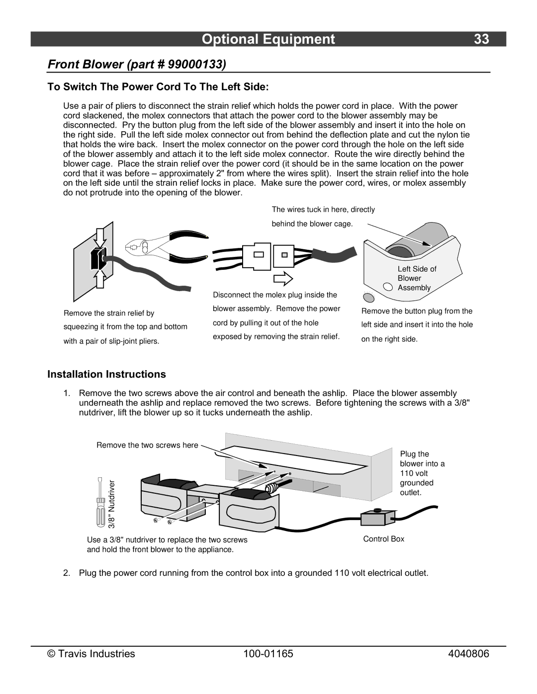 Lopi Revere owner manual Front Blower, To Switch The Power Cord To The Left Side 