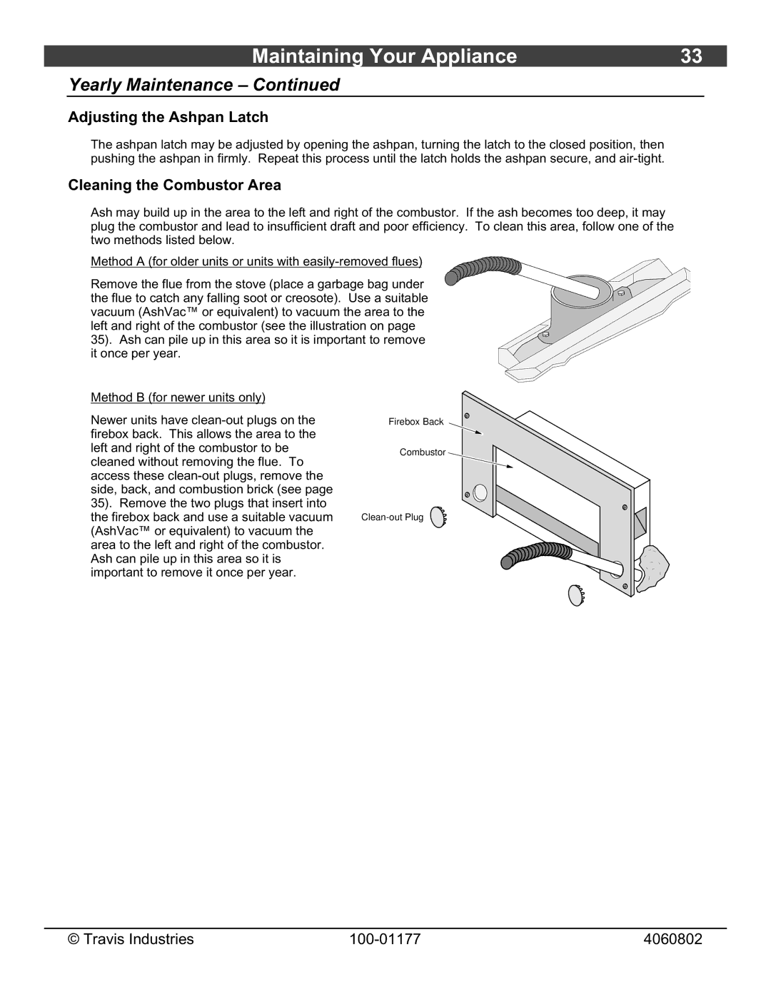 Lopi Stove owner manual Adjusting the Ashpan Latch, Cleaning the Combustor Area 