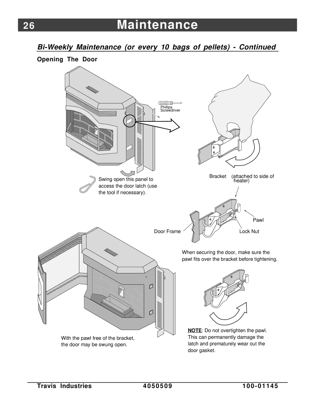 Lopi Yankee Bay Pellet Insert manual 6Maintenance, Opening The Door 