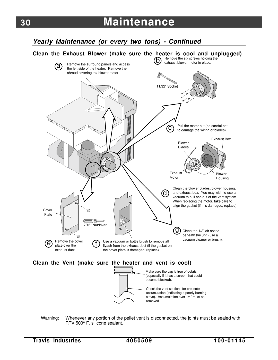 Lopi Yankee Bay Pellet Insert manual 0Maintenance, Clean the Vent make sure the heater and vent is cool 