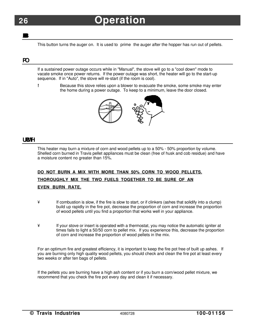 Lopi Yankee PS manual 6Operation, Manual Auger Button, Power Outages, Using a Pellet/Corn Mix with This Heater 