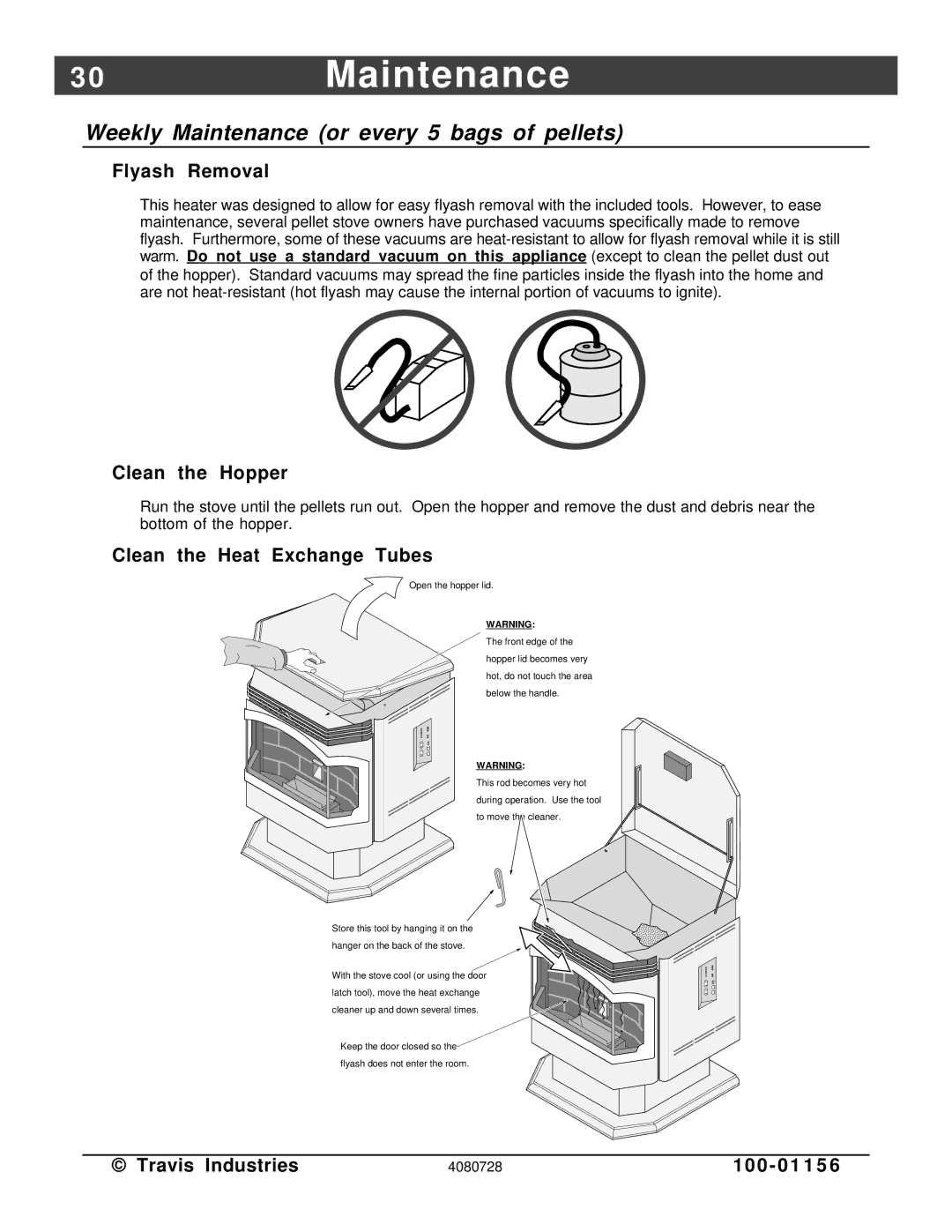 Lopi Yankee PS manual 0Maintenance, Weekly Maintenance or every 5 bags of pellets, Flyash Removal, Clean the Hopper 