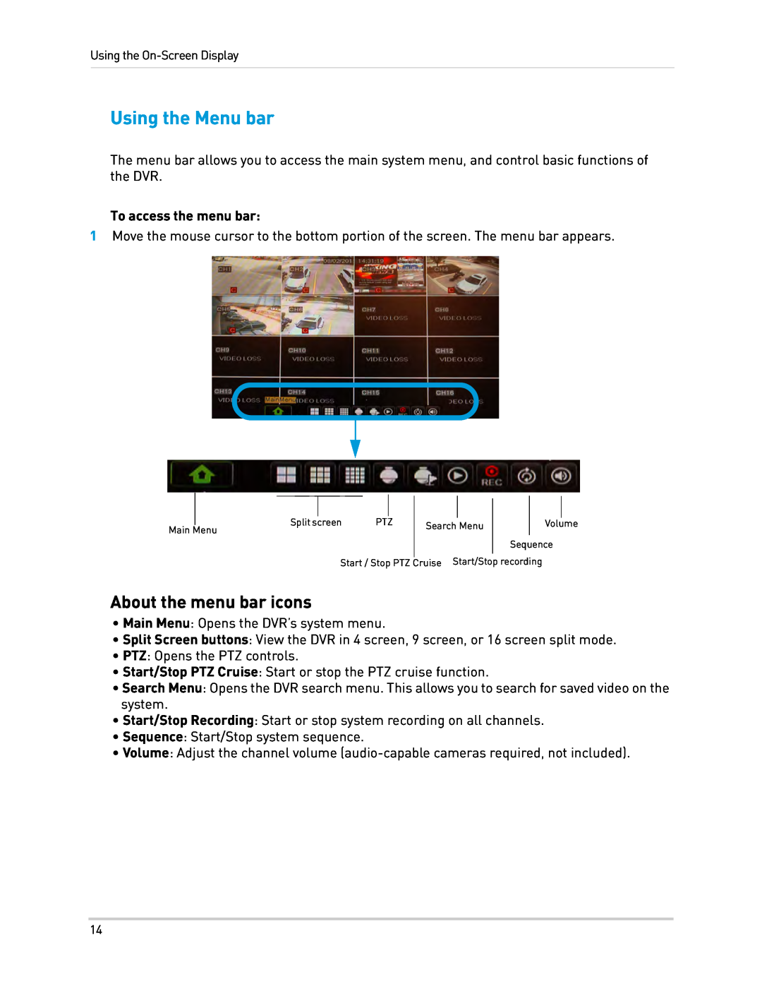 Lorex 16 channel security dvr with 500GB hard drive, remote viewing manual Using the Menu bar, About the menu bar icons 