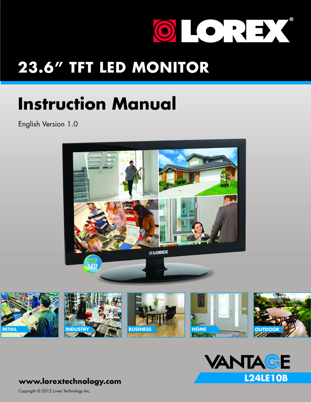 Lorex 24[sy] security surveillance monitor manual TFT LED Monitor 