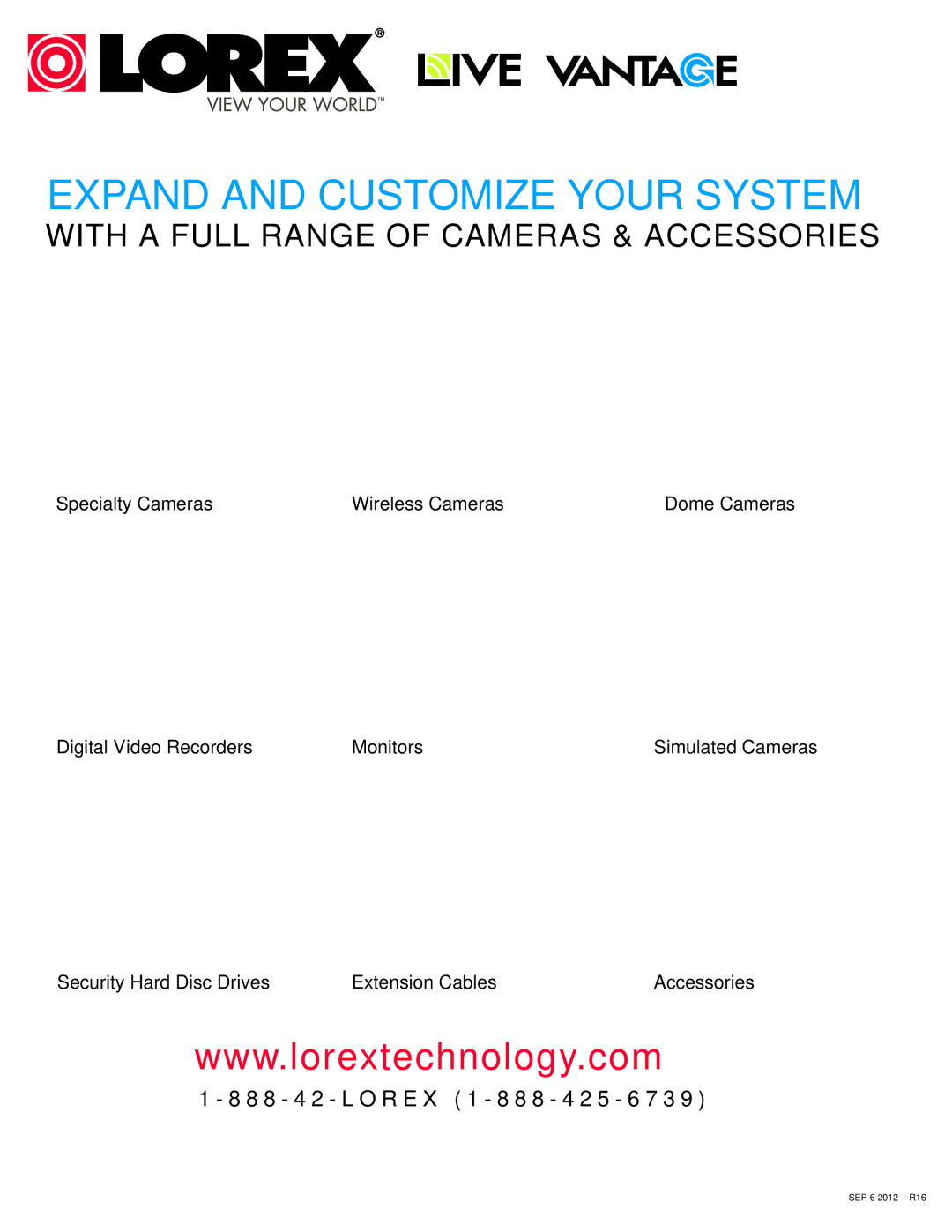 Lorex 27[sy] LED monitor manual Expand and Customize Your System 