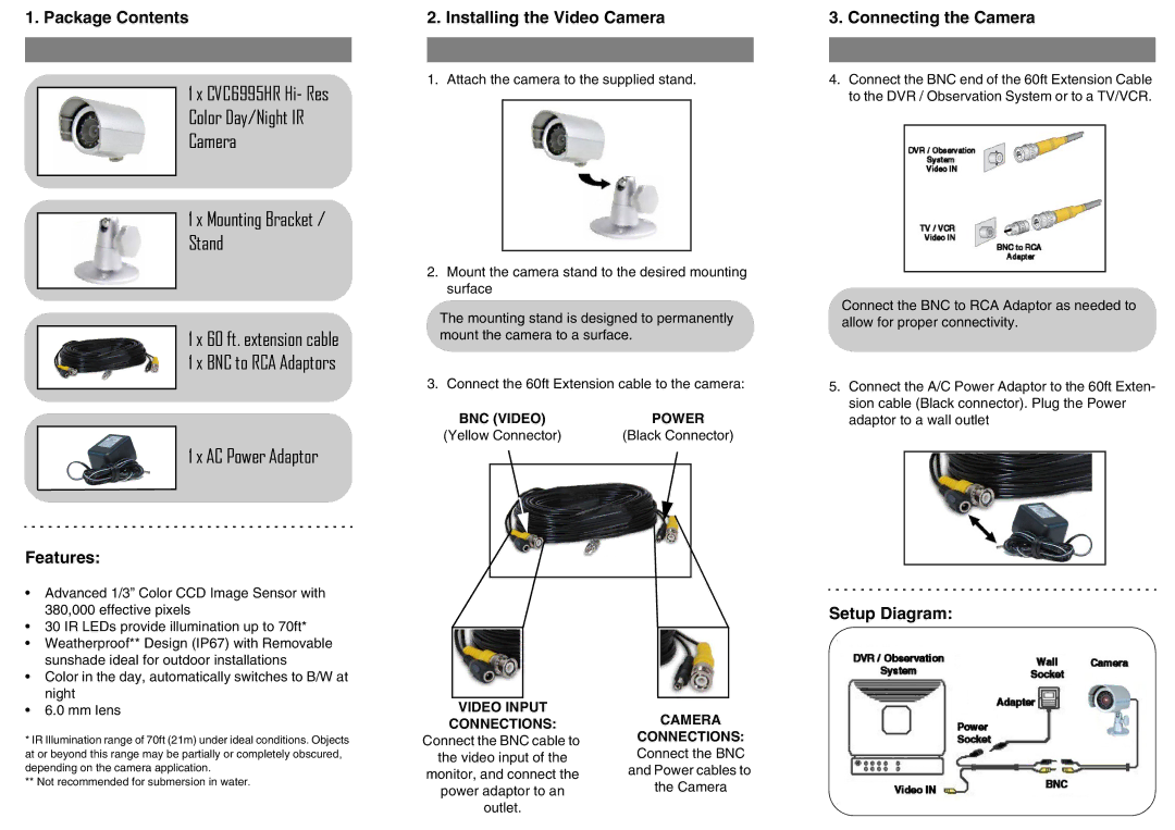 Lorex CVC6995HR manual Package Contents, Features, Installing the Video Camera, Connecting the Camera, Setup Diagram 