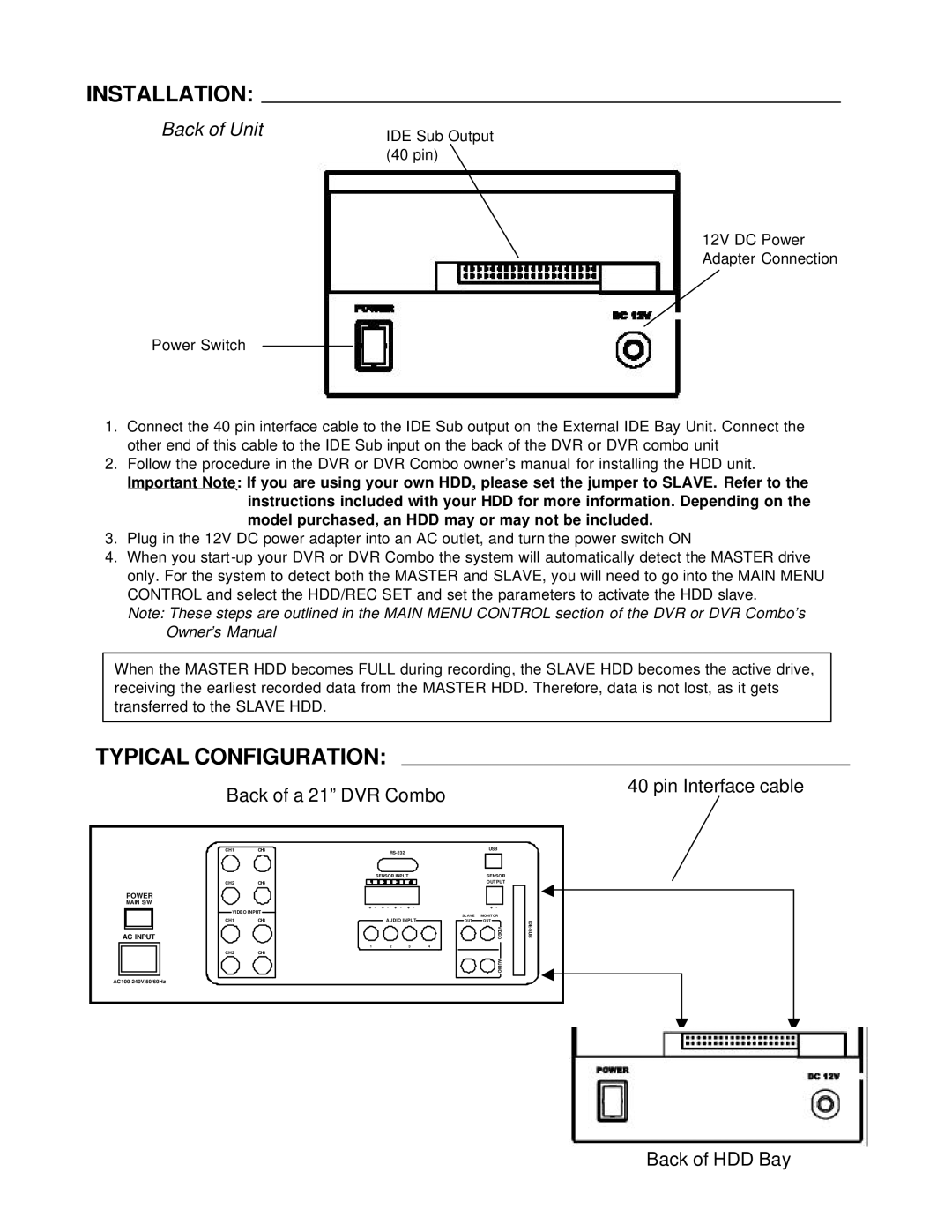 LOREX Technology ACC-HDB80 owner manual Installation, Typical Configuration 