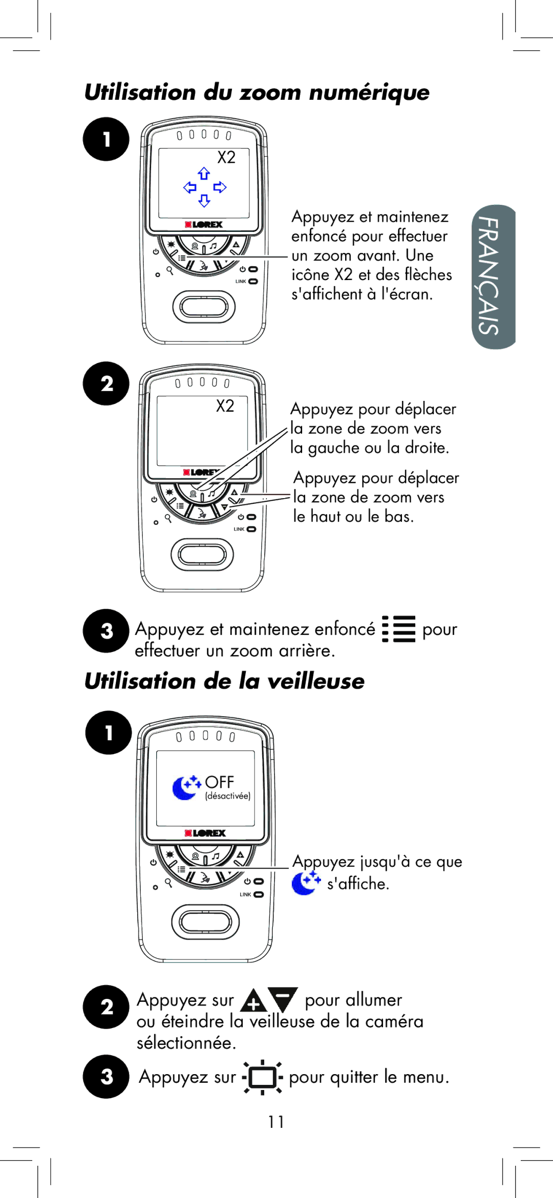 LOREX Technology BB2411 manual Utilisation du zoom numérique, Utilisation de la veilleuse 