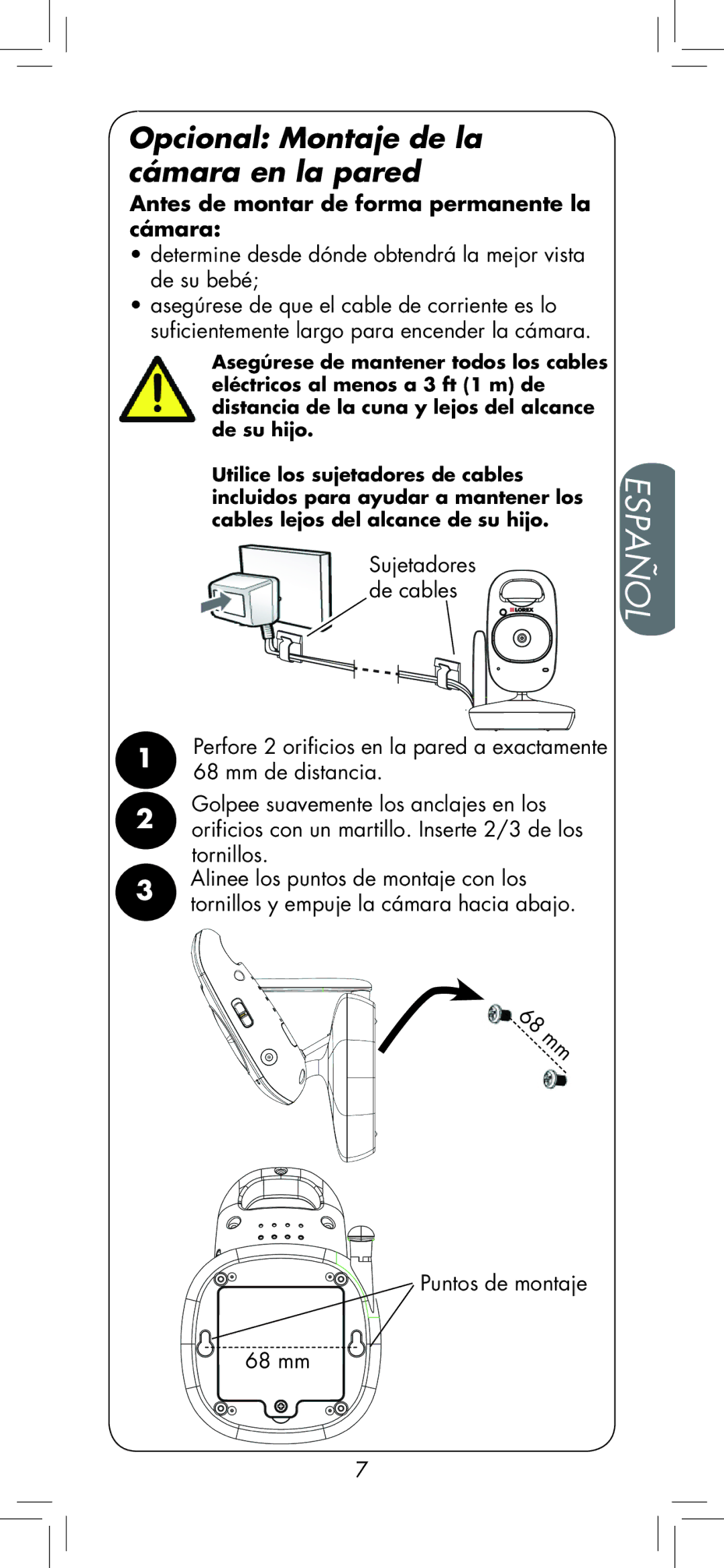 LOREX Technology BB2411 manual Opcional Montaje de la cámara en la pared, Antes de montar de forma permanente la cámara 