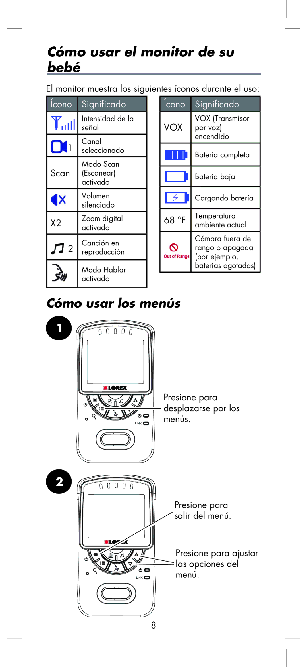 LOREX Technology BB2411 manual Cómo usar el monitor de su bebé, Cómo usar los menús 