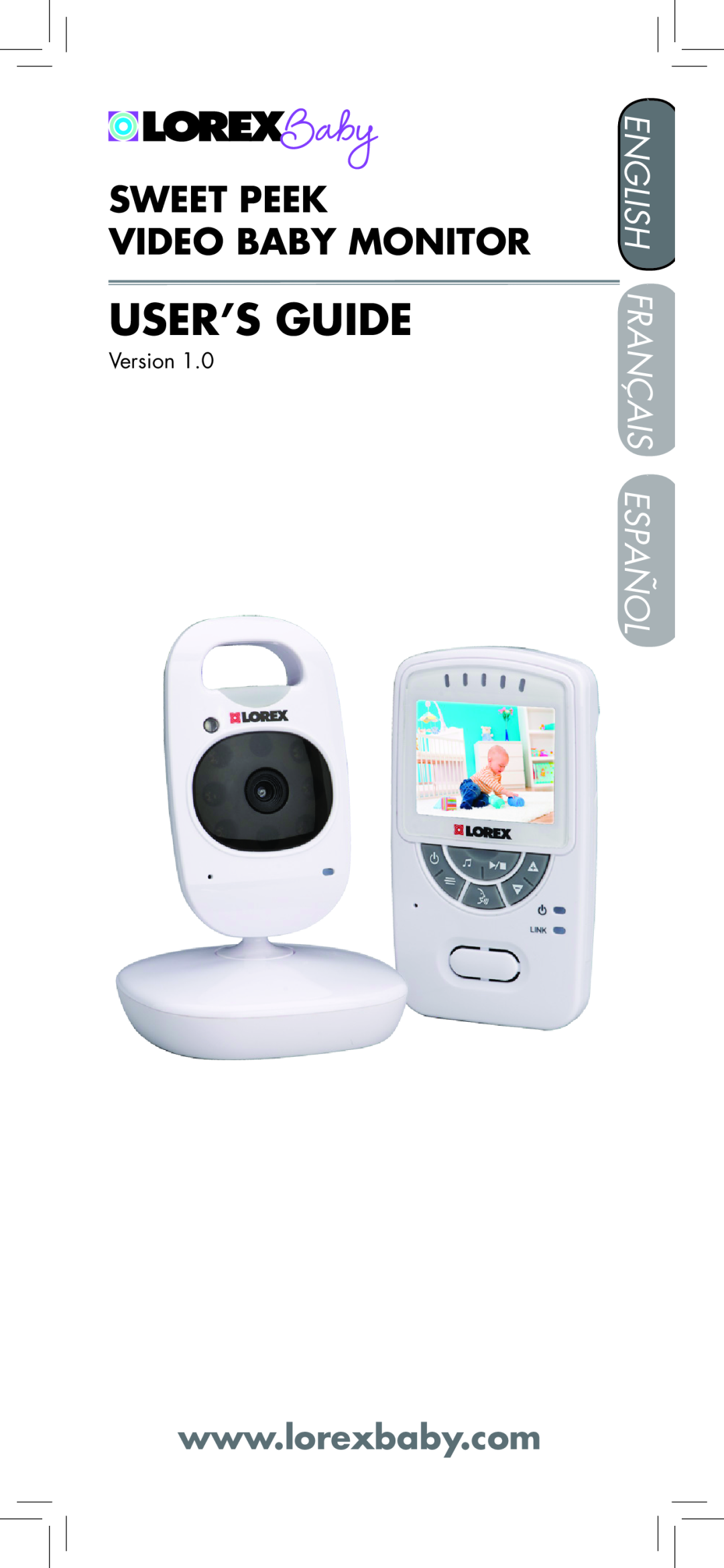 LOREX Technology BB2411 manual User’S Guide, English Français Español, Sweet Peek Video Baby Monitor, Version 