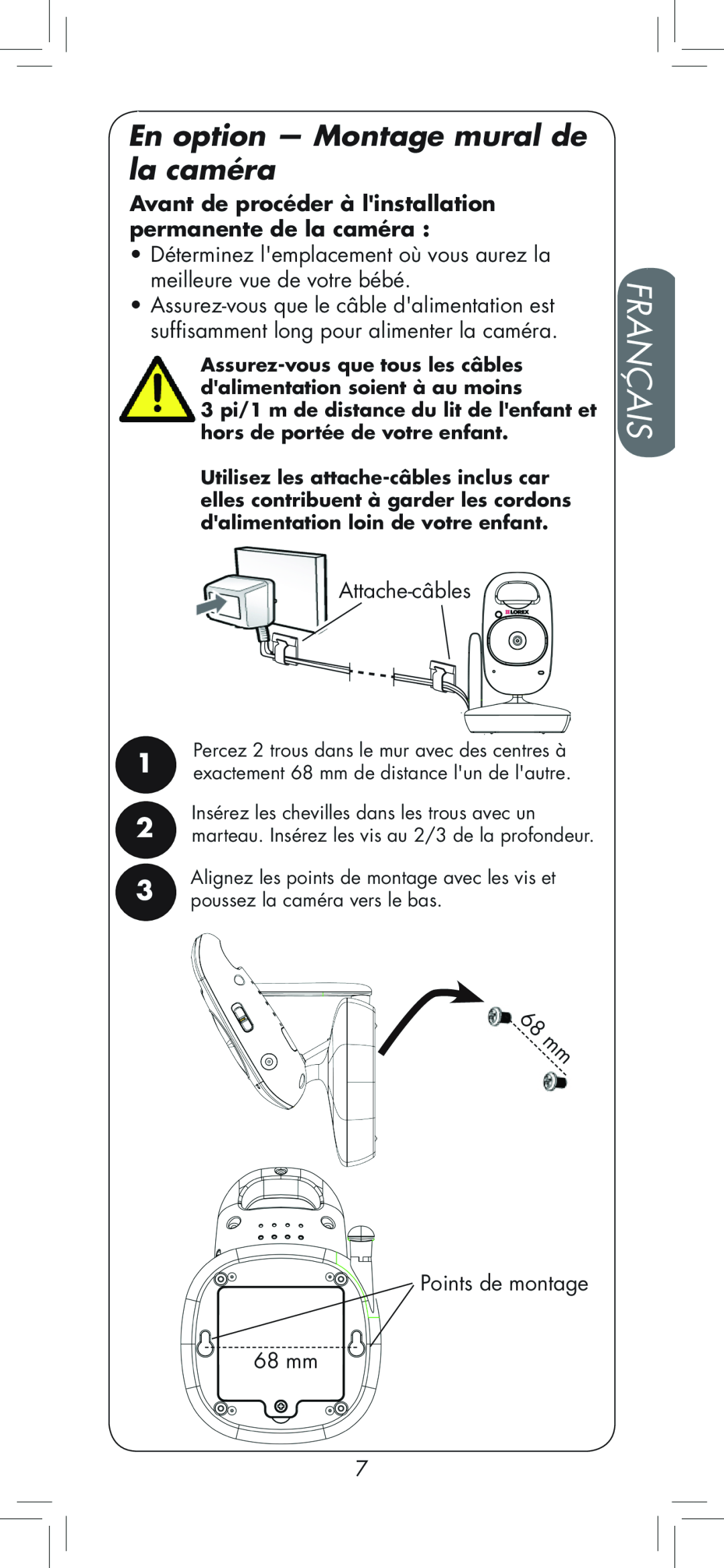 LOREX Technology BB2411 manual En option — Montage mural de la caméra, Français, Attache-câbles, Points de montage 68 mm 