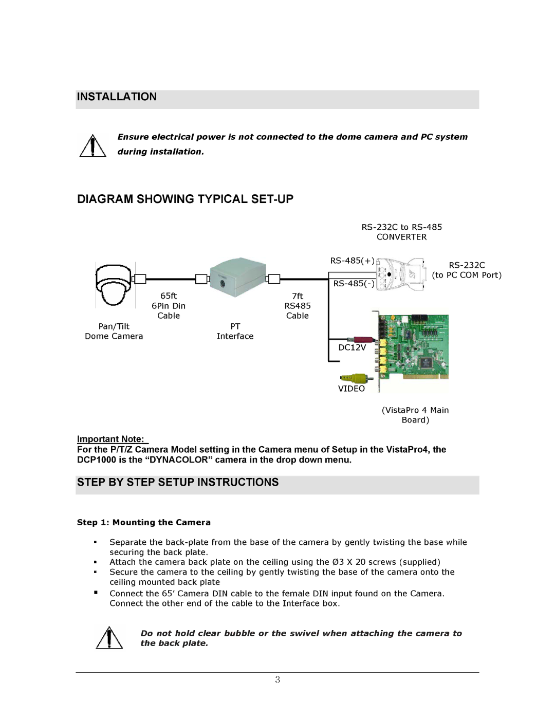 LOREX Technology DCP1000 manual Installation, Step by Step Setup Instructions, Mounting the Camera 