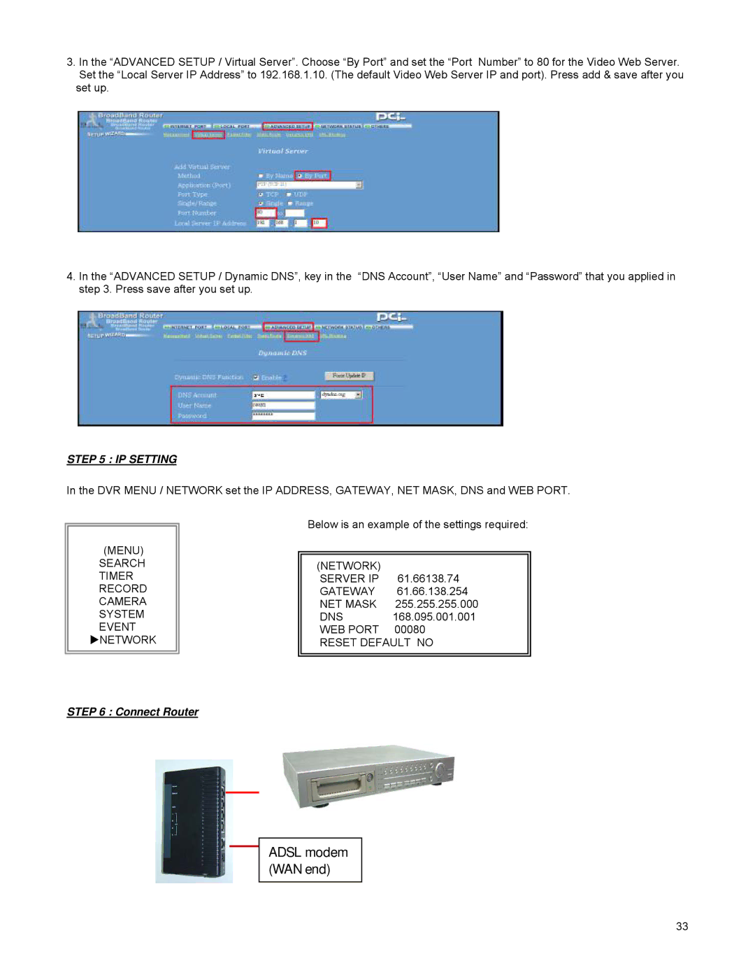 LOREX Technology DGN209 instruction manual Adsl modem WAN end, Network Server IP, Reset Default no 