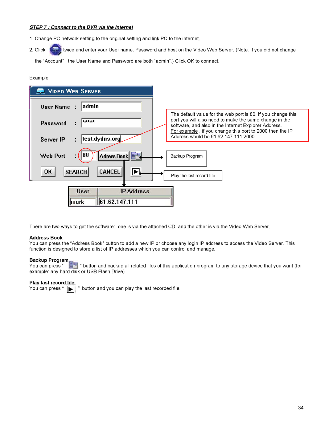 LOREX Technology DGN209 instruction manual Backup Program Play the last record file, Address Book, Play last record file 