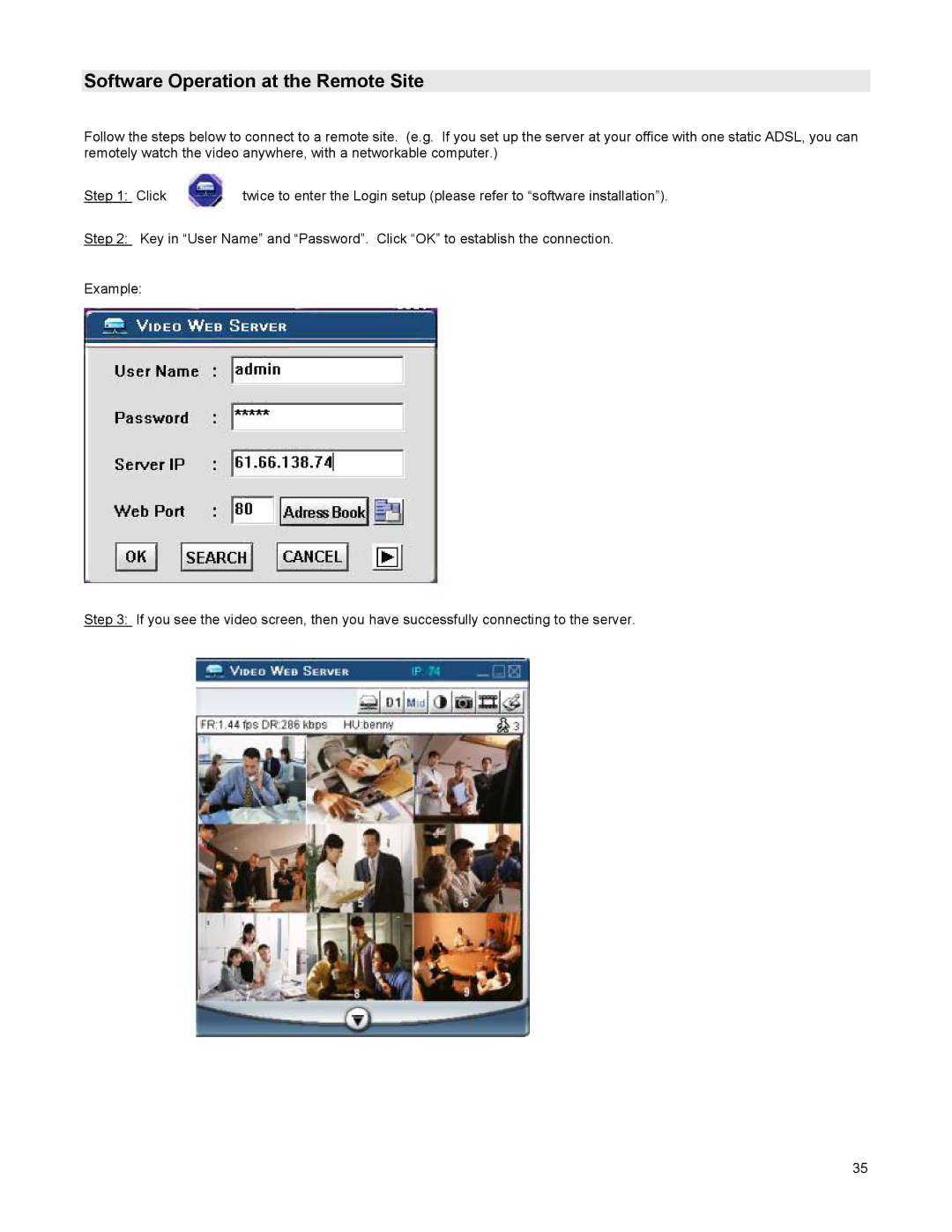 LOREX Technology DGN209 instruction manual Software Operation at the Remote Site 