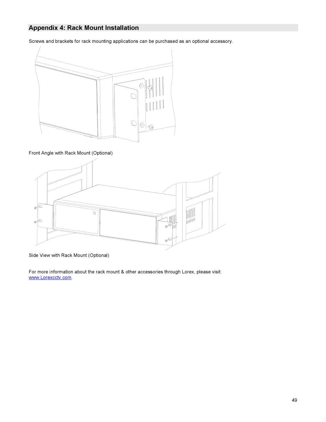 LOREX Technology DGN209 instruction manual Appendix 4 Rack Mount Installation 