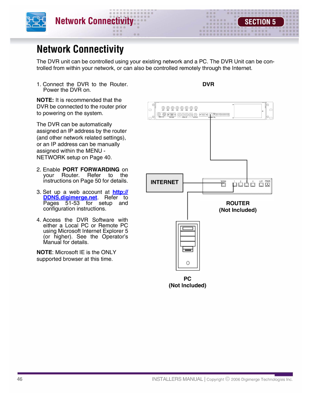 LOREX Technology DHU500 SERIES installation manual Network Connectivity 