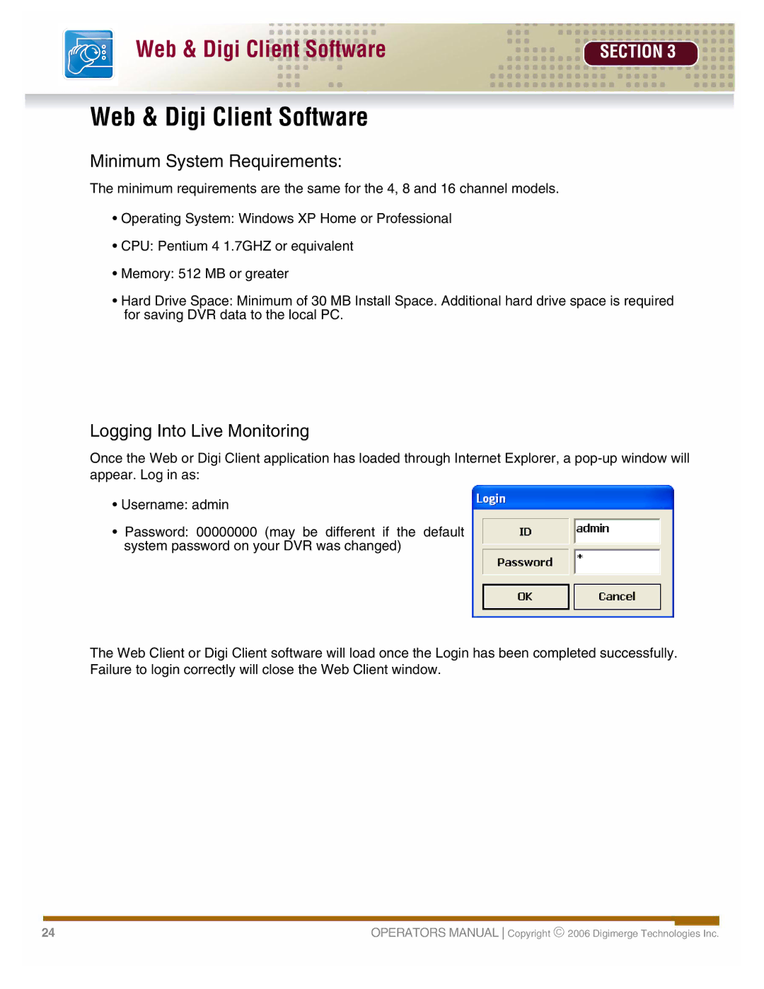 LOREX Technology DHU500 manual Web & Digi Client Software, Minimum System Requirements, Logging Into Live Monitoring 