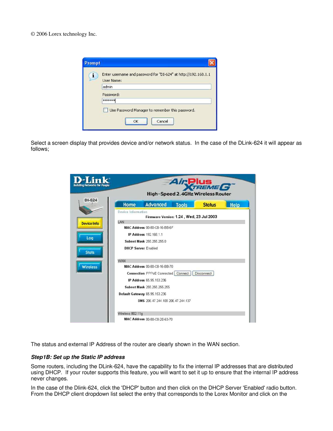 LOREX Technology Dlink DI-624 setup guide Set up the Static IP address 