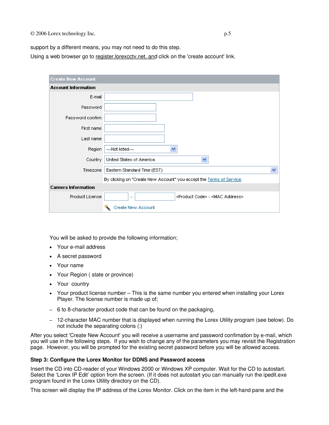 LOREX Technology Dlink DI-624 setup guide Configure the Lorex Monitor for Ddns and Password access 