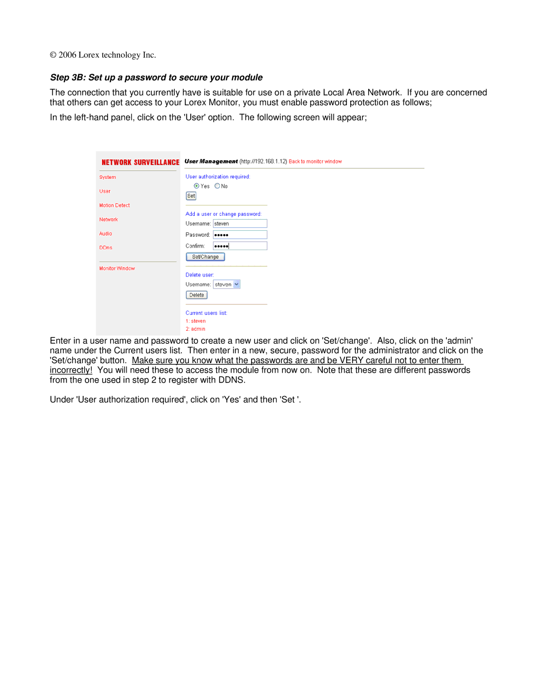 LOREX Technology Dlink DI-624 setup guide Set up a password to secure your module 