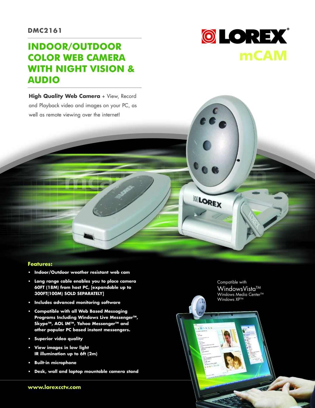 LOREX Technology DMC2161 manual mCAM, Indoor/Outdoor Color Web Camera With Night Vision & Audio, WindowsVistaTM, Features 