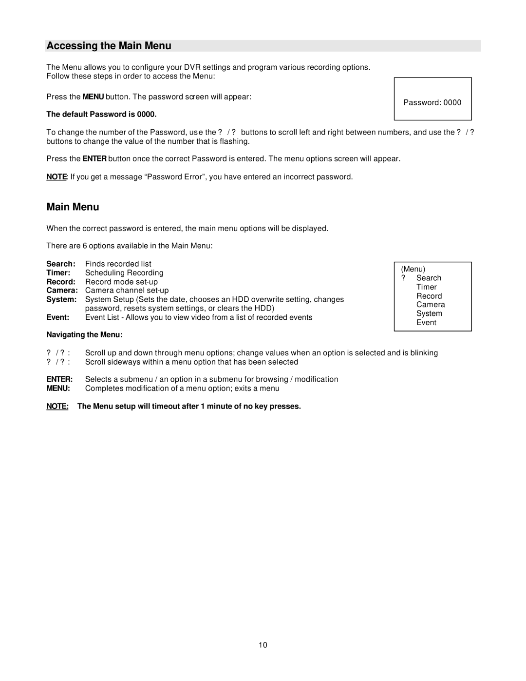 LOREX Technology DXR116 manual Accessing the Main Menu 