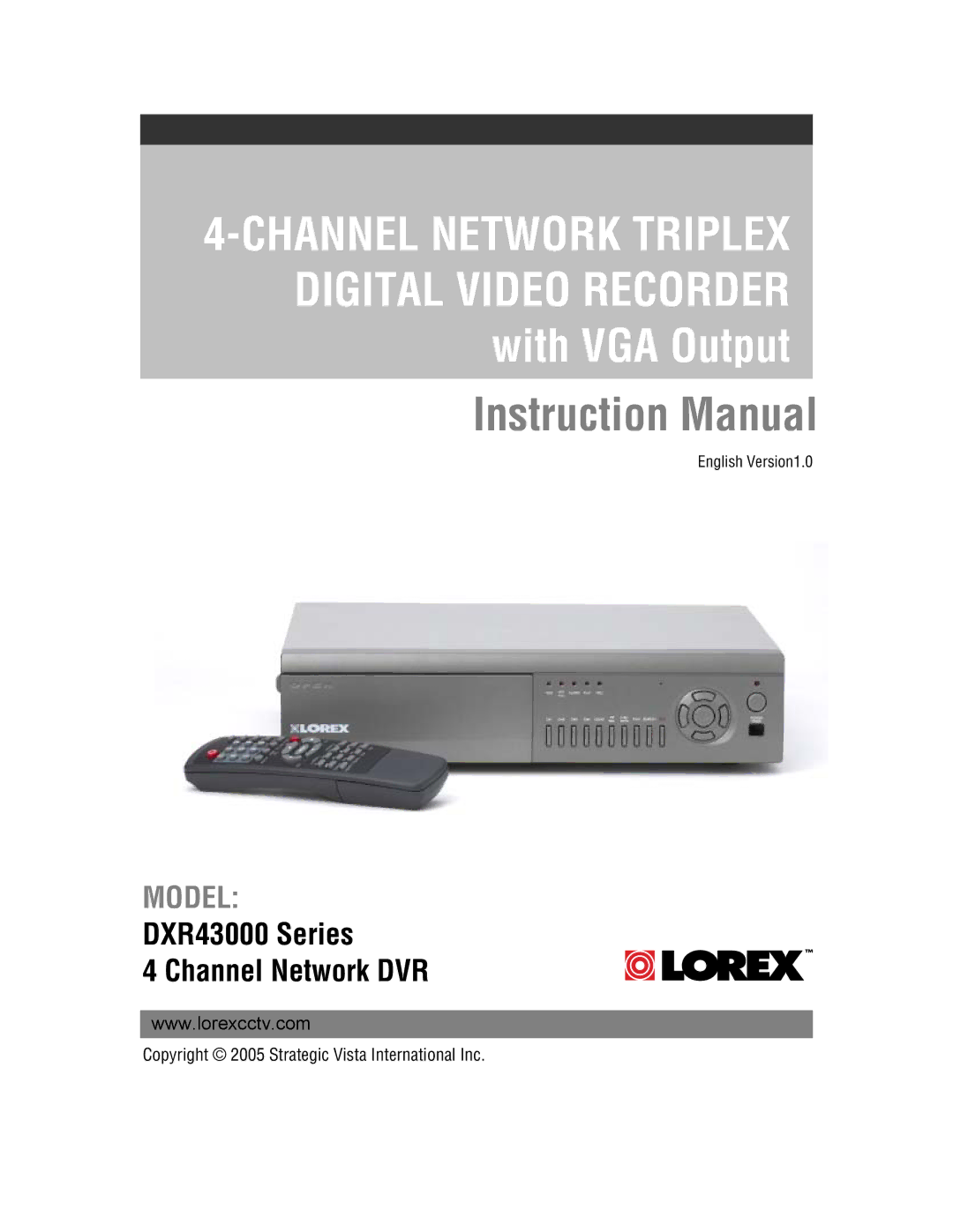 LOREX Technology DXR43000 Series instruction manual Model 