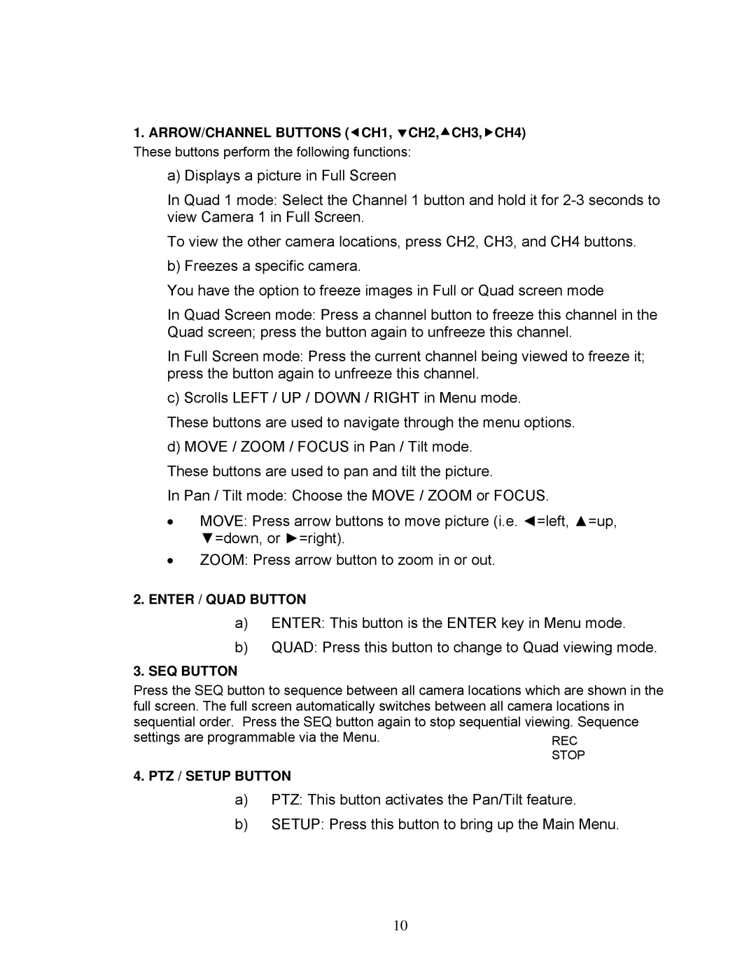 LOREX Technology DXR43000 Series instruction manual Enter / Quad Button 