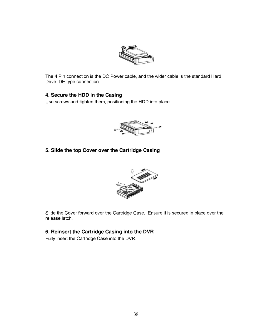 LOREX Technology DXR43000 Series instruction manual Secure the HDD in the Casing 