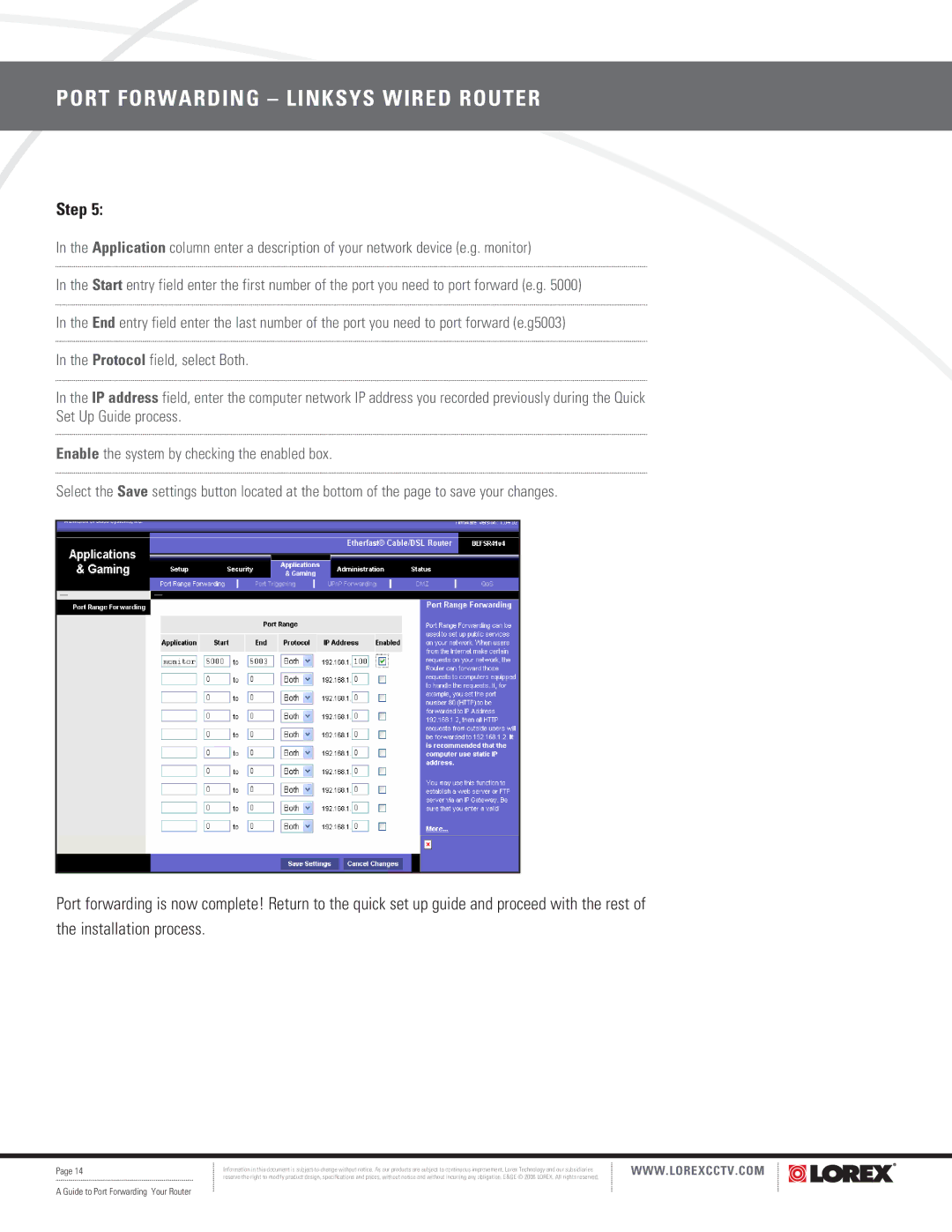 LOREX Technology F5D8230-4 manual Port Forwarding Linksys Wired Router 