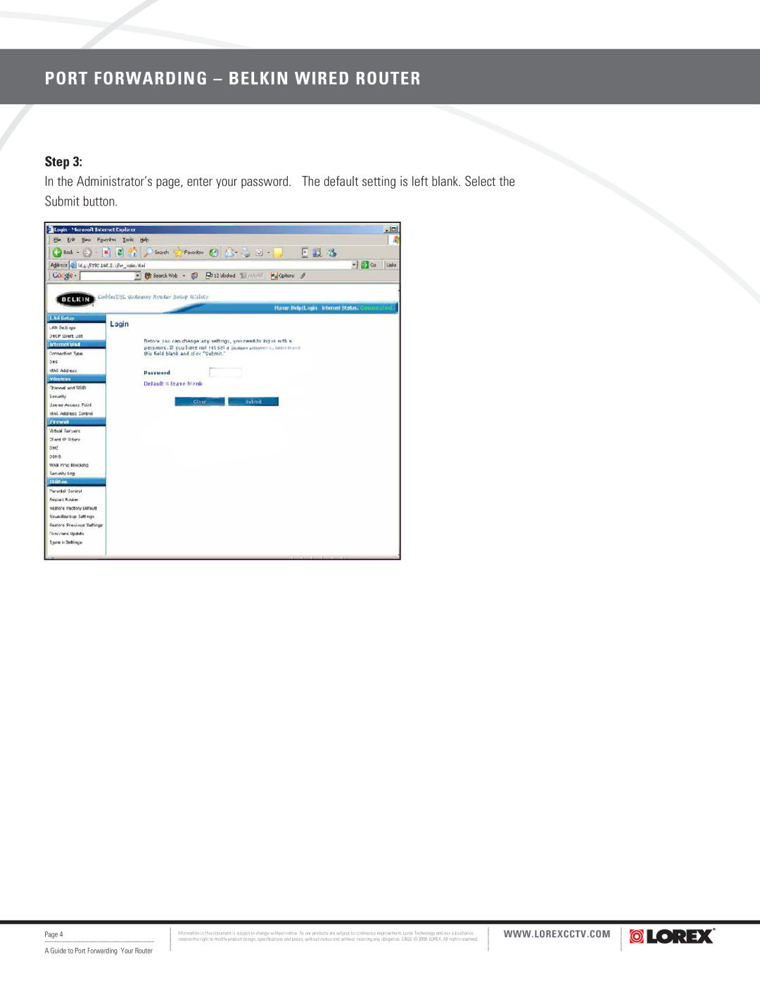 LOREX Technology F5D8230-4 manual Port Forwarding Belkin Wired Router 
