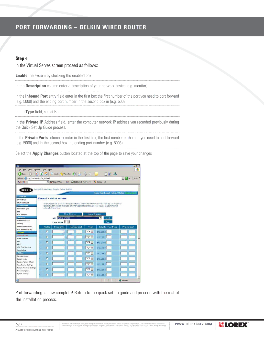 LOREX Technology F5D8230-4 manual Virtual Serves screen proceed as follows 