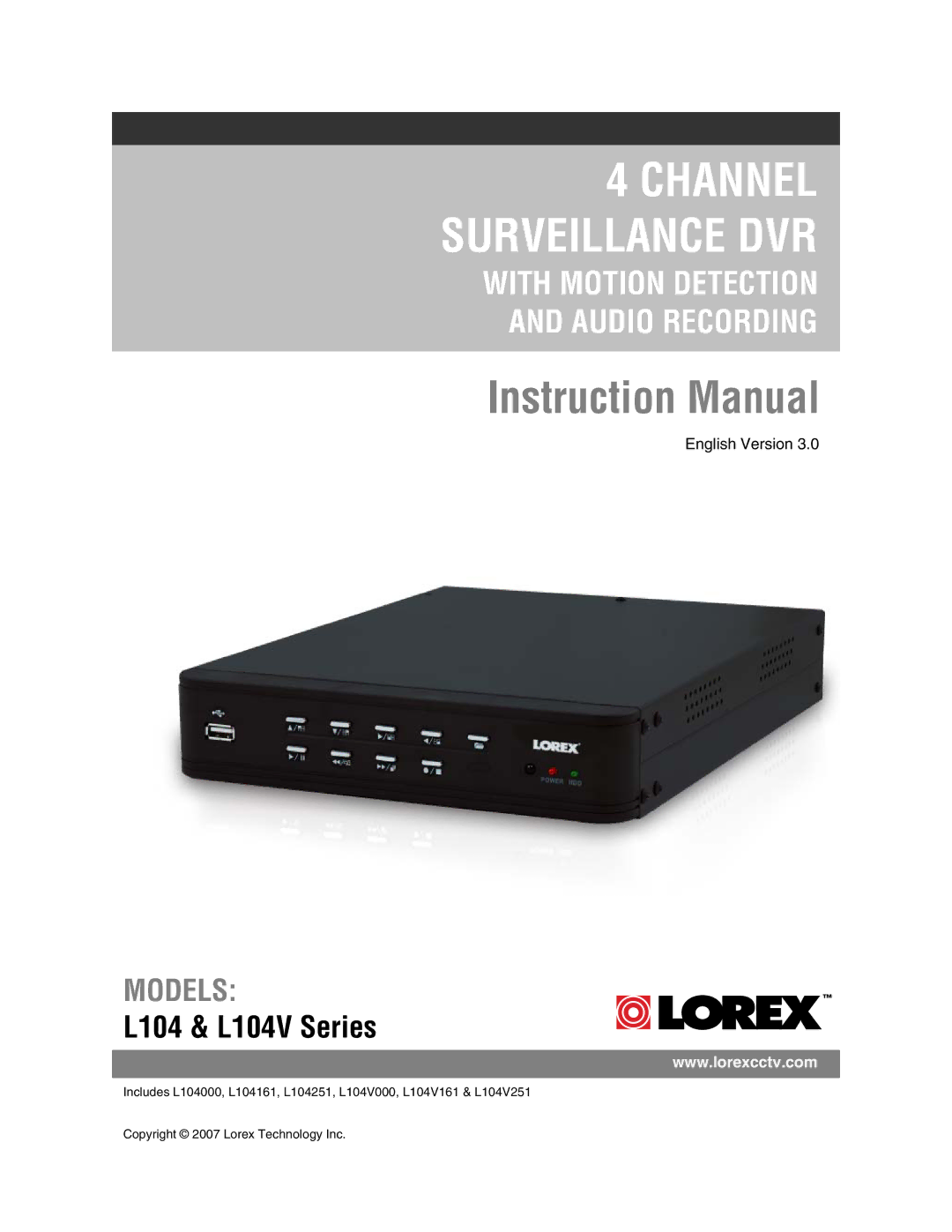 LOREX Technology L104V Series instruction manual Channel Surveillance DVR 