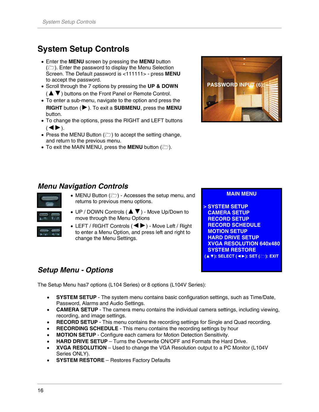 LOREX Technology L104V Series instruction manual System Setup Controls, Menu Navigation Controls, Setup Menu Options 