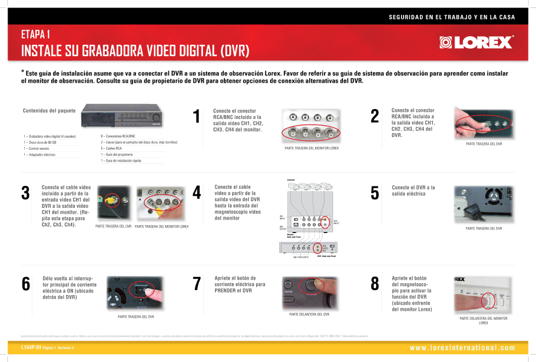 LOREX Technology L154P-81 manual Instale SU Grabadora Video Digital DVR, Contenidos del paquete 