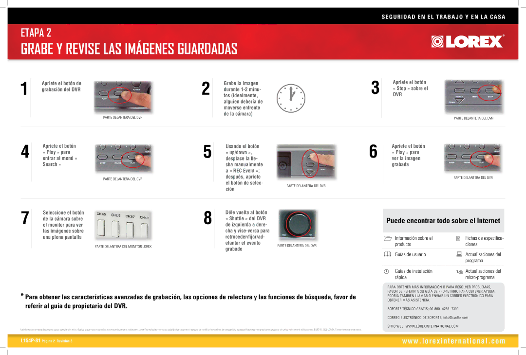 LOREX Technology L154P-81 manual Grabe Y Revise LAS Imágenes Guardadas 