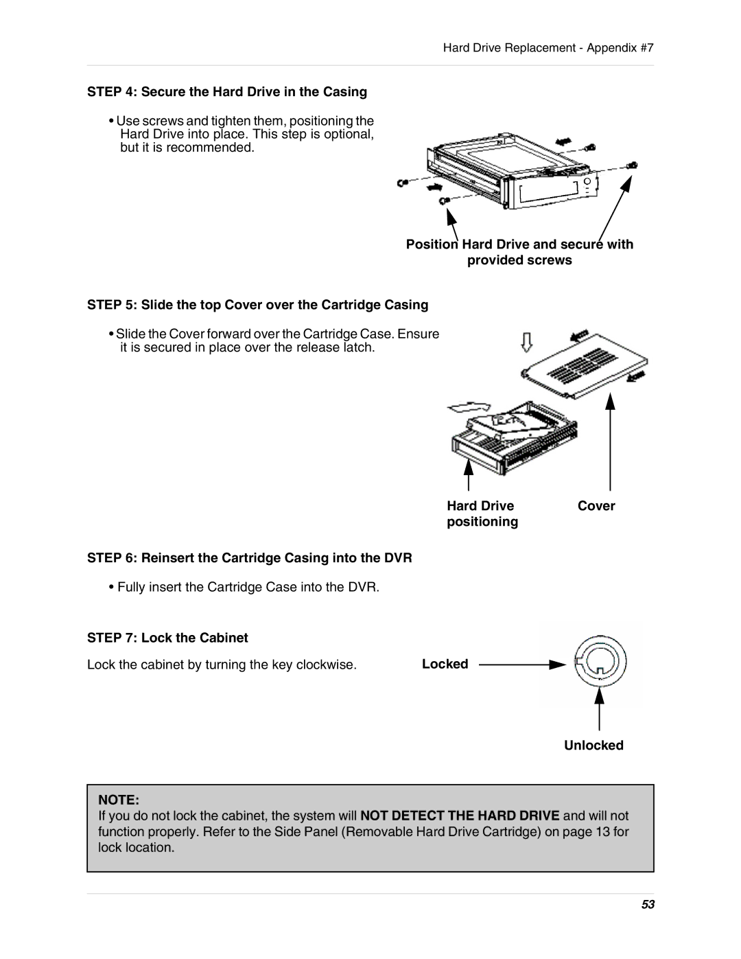 LOREX Technology L15D400 Secure the Hard Drive in the Casing, Positioning Reinsert the Cartridge Casing into the DVR 