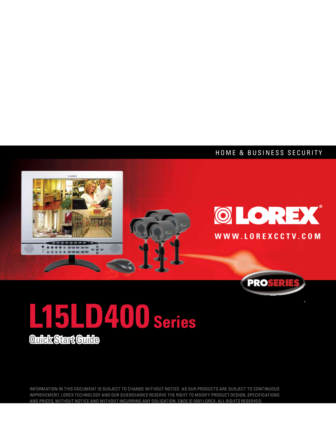 LOREX Technology L15LD400 Series specifications Quick Start Guide, W W W . L O R E X C C T V . C O M 