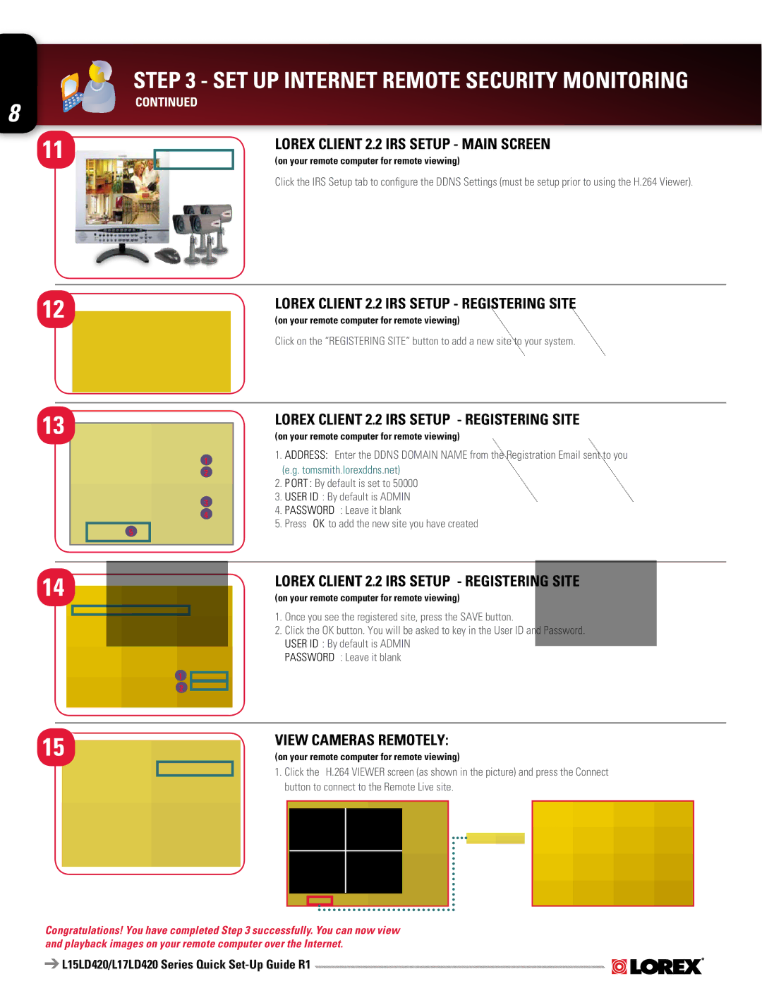 LOREX Technology L15LD420, LD17LD420 specifications View Cameras remotely 