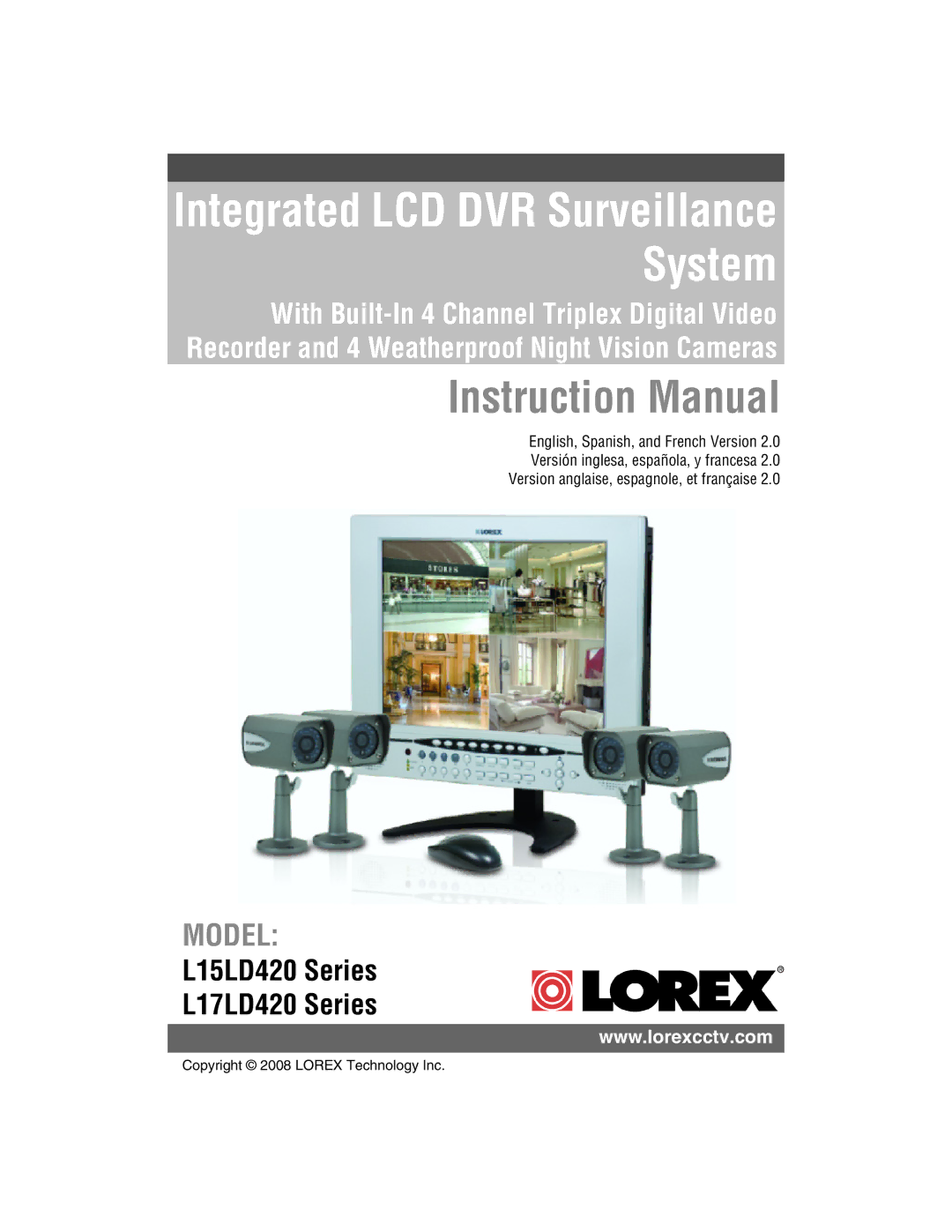 LOREX Technology L17LD420 Series, L15LD420 Series instruction manual Integrated LCD DVR Surveillance System 