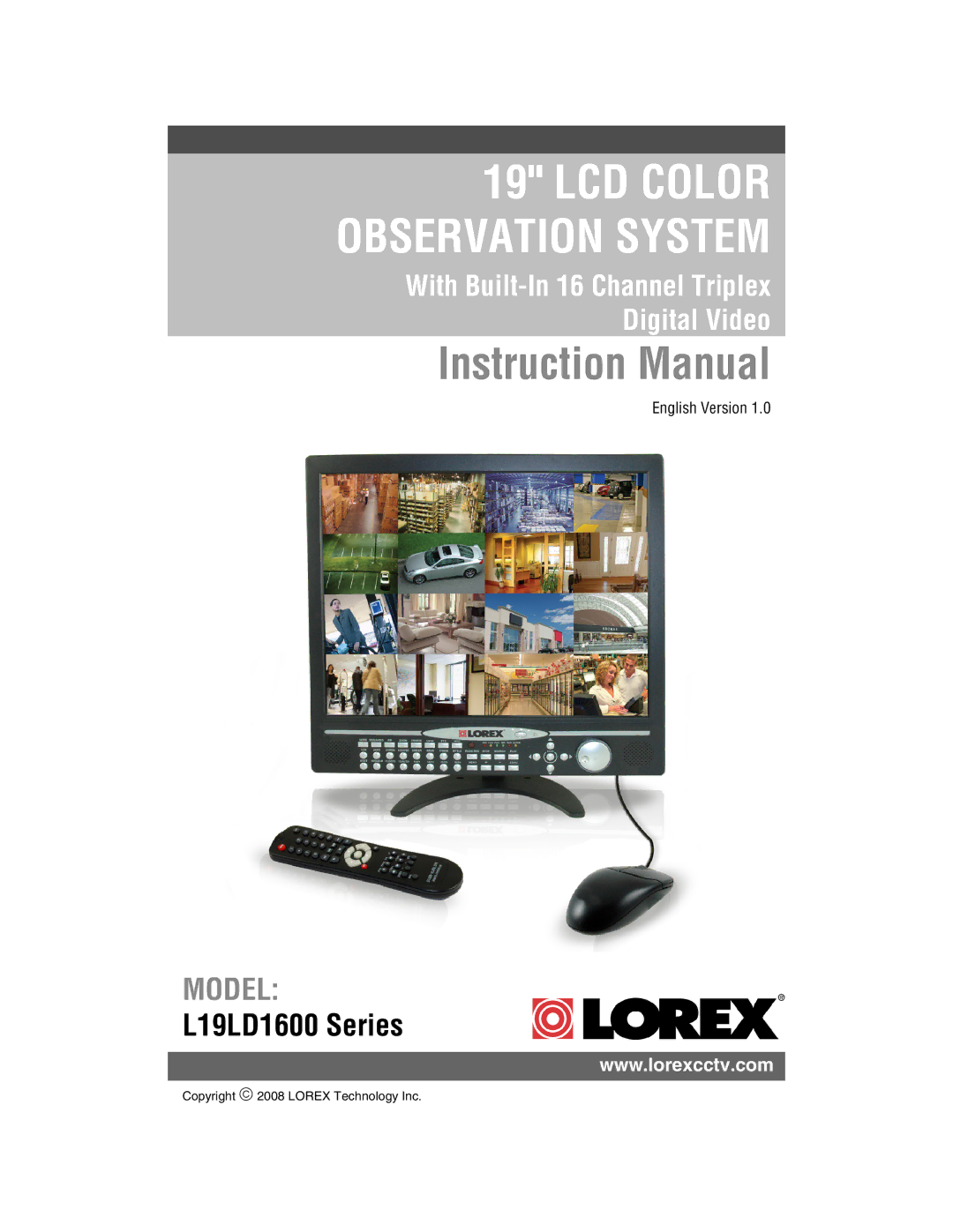 LOREX Technology L19lD1616501 instruction manual LCD Color Observation System 