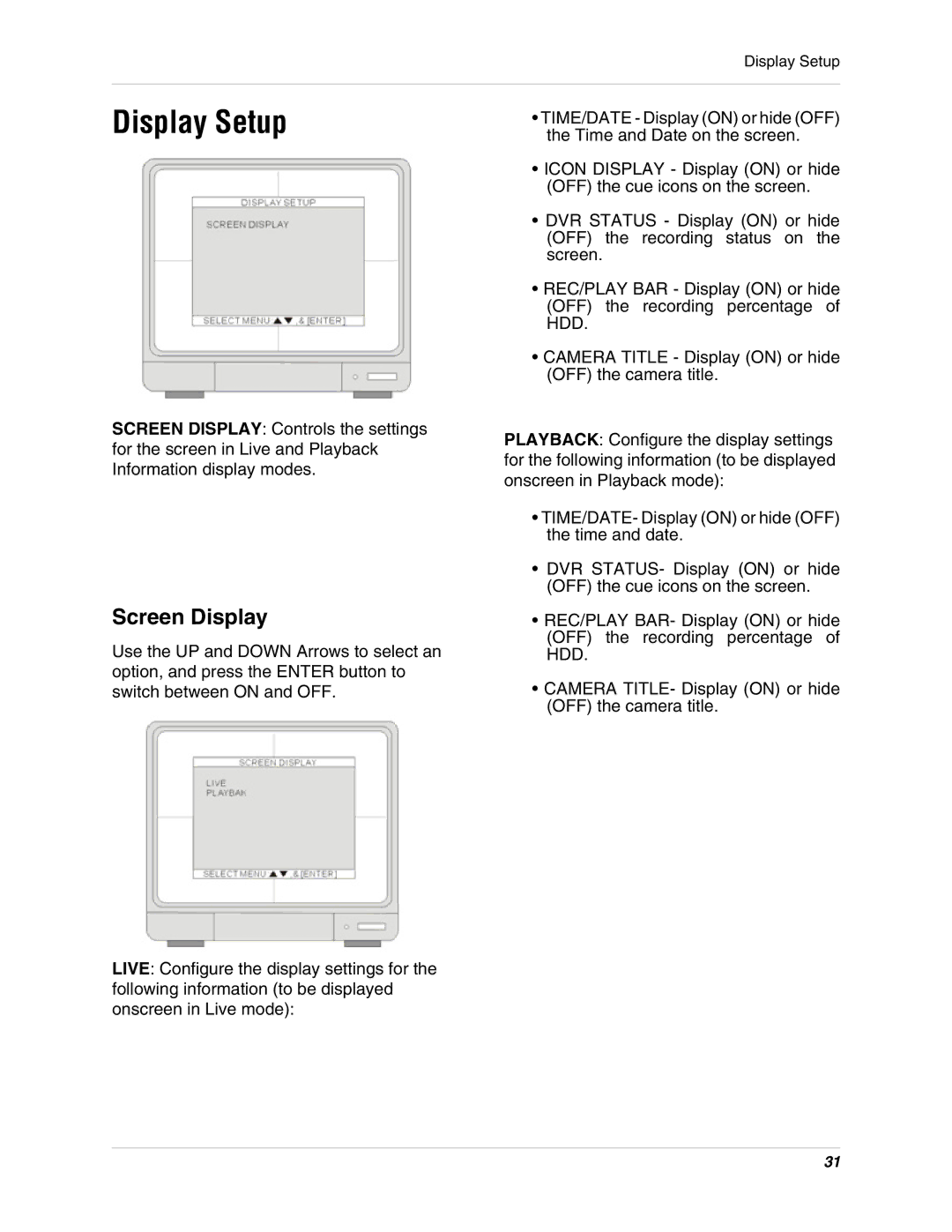 LOREX Technology L19lD1616501 instruction manual Display Setup, Screen Display 