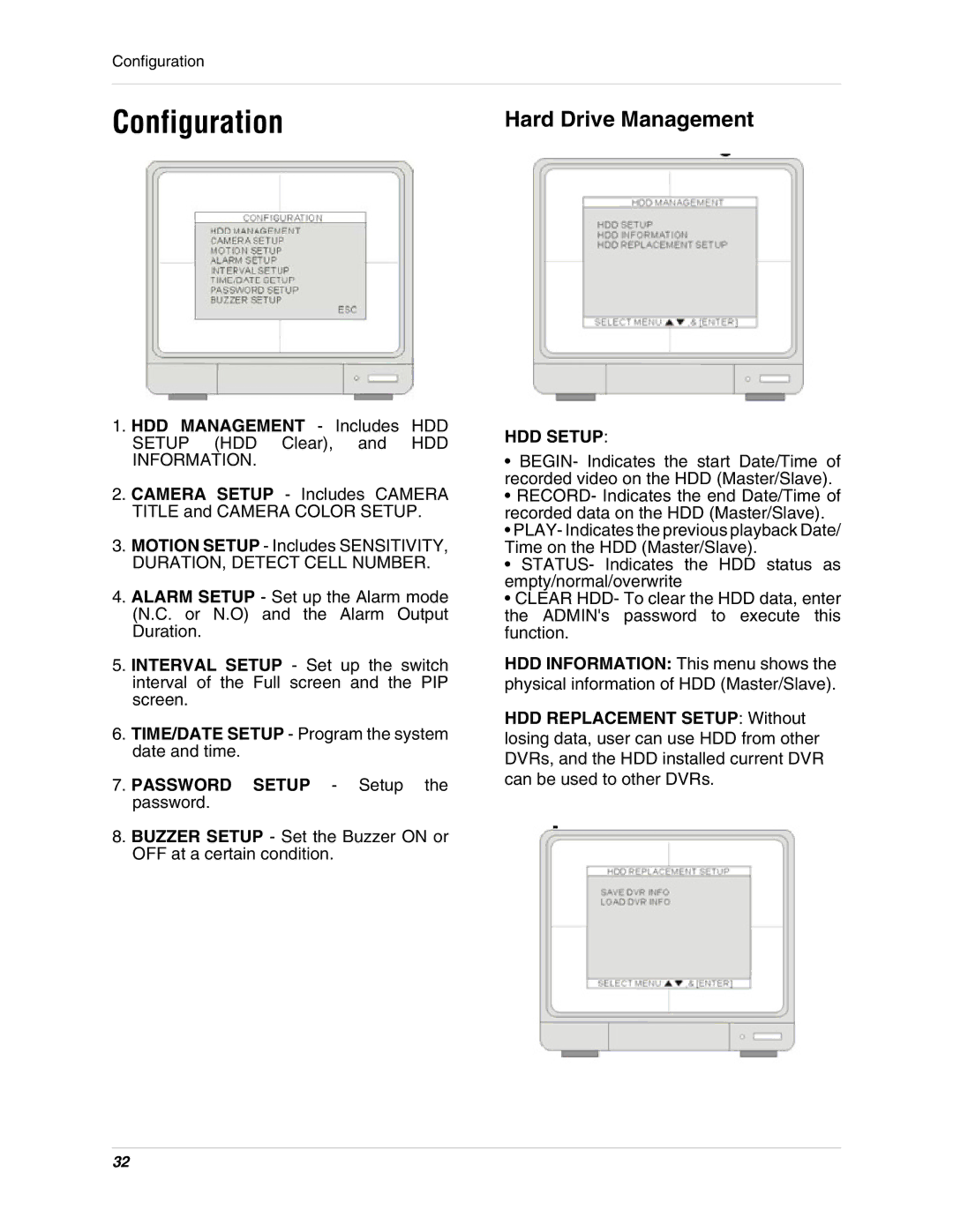 LOREX Technology L19lD1616501 instruction manual Configuration, HDD Setup, HDD Replacement Setup Without 