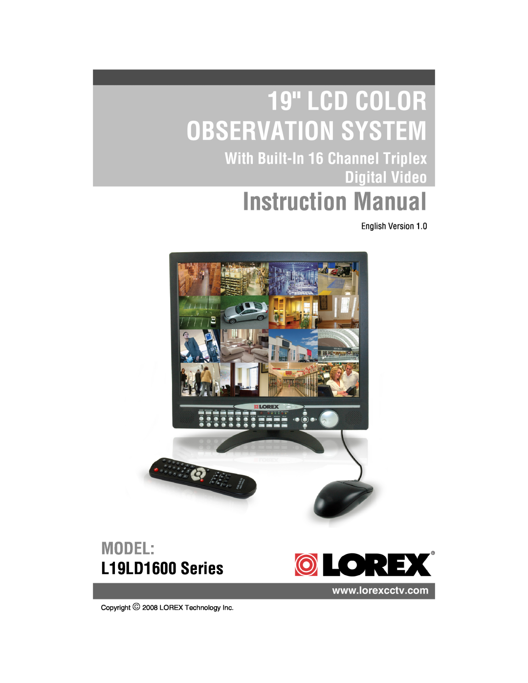 LOREX Technology L19lD1616501 instruction manual L19LD1600 Series, Lcd Color Observation System, Model 