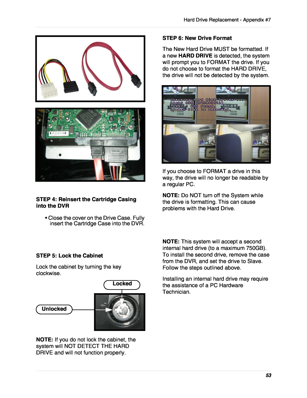 LOREX Technology L19lD1616501 instruction manual Lock the Cabinet, Locked Unlocked, New Drive Format 