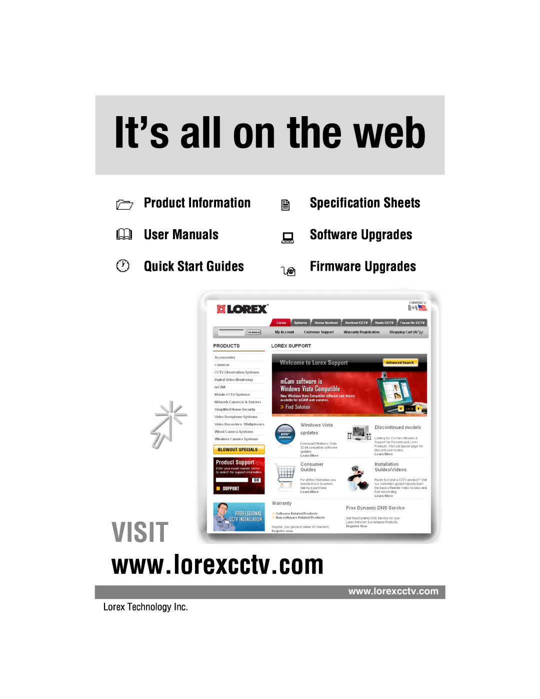 LOREX Technology L19lD1616501 Software Upgrades, It’s all on the web, Visit, Product Information, Quick Start Guides 