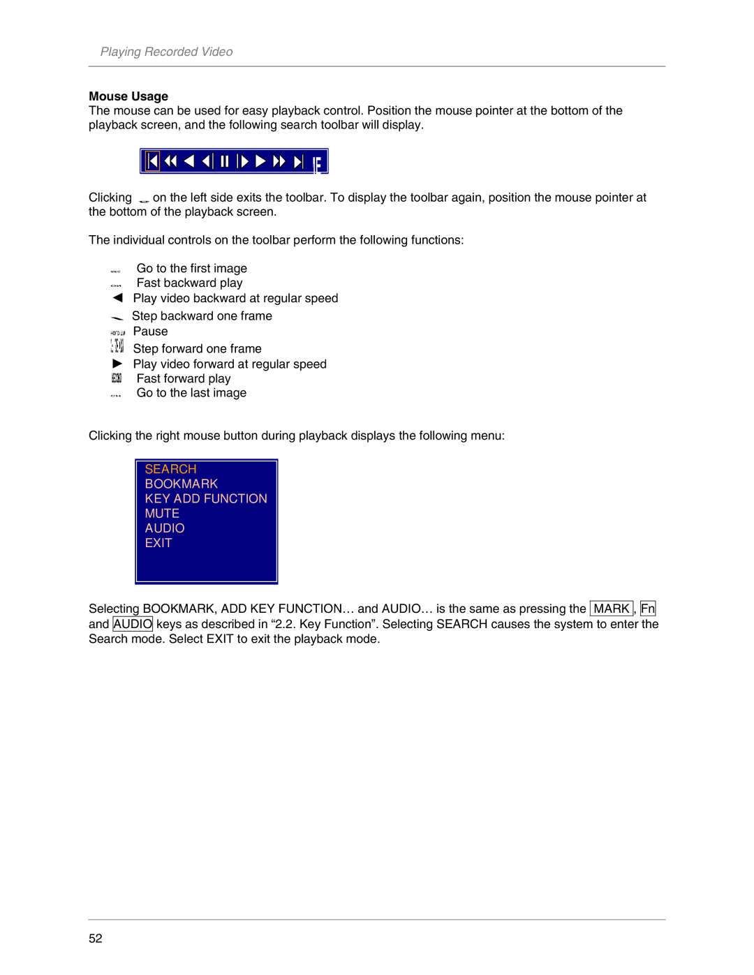 LOREX Technology L19LD800-Series instruction manual Mouse Usage, Bookmark KEY ADD Function Mute Audio Exit 