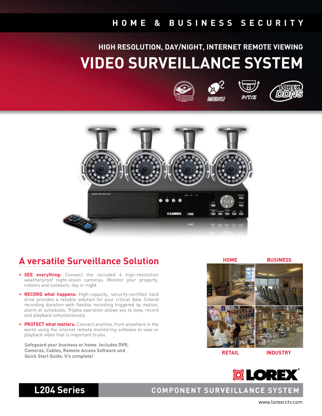 LOREX Technology L204251C4F quick start Video Surveillance System, Versatile Surveillance Solution 